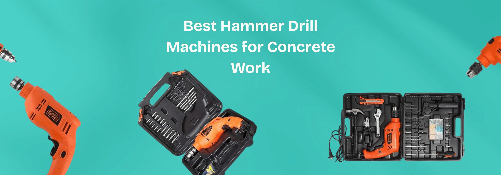 Best Hammer Drill Machines for Concrete Work