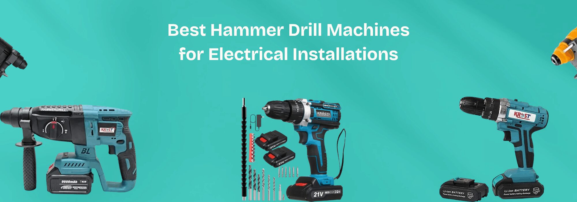 Best Hammer Drill Machines for Electrical Installations