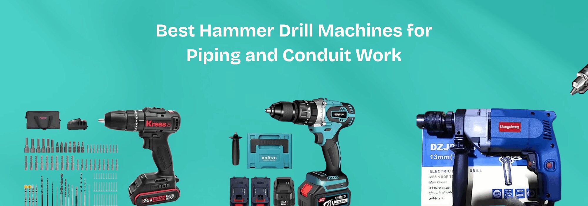 Best Hammer Drill Machines for Piping and Conduit Work