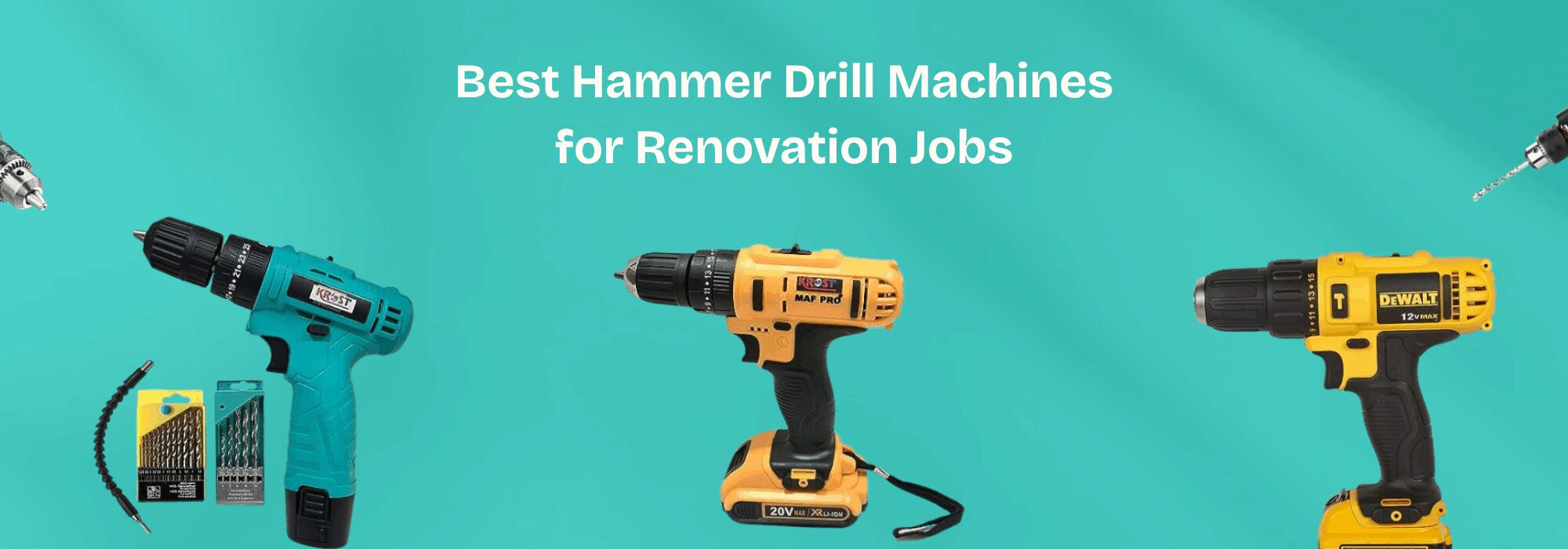 Best Hammer Drill Machines for Renovation Jobs
