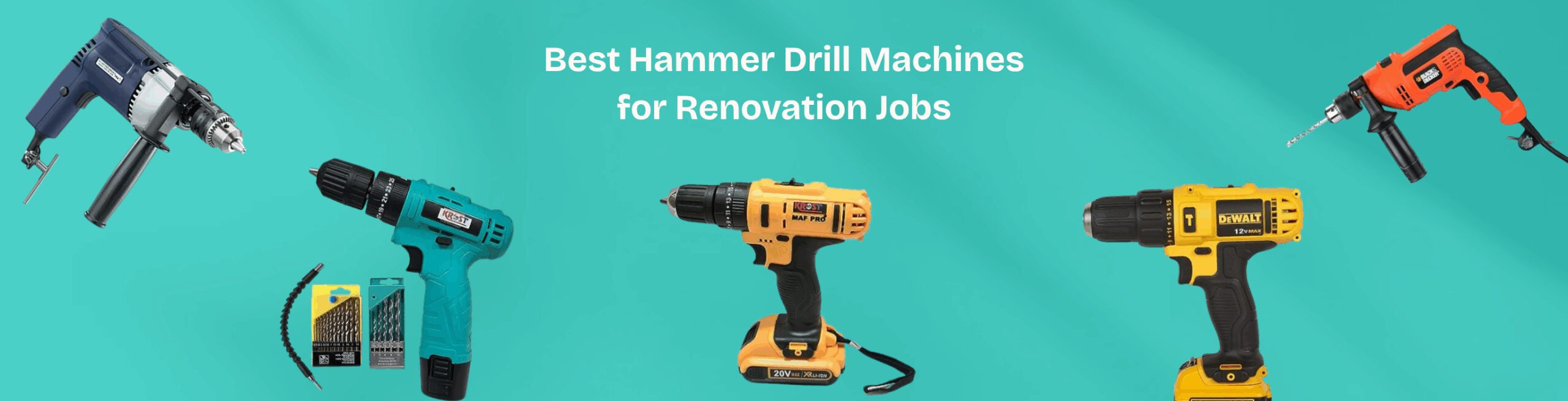 Best Hammer Drill Machines for Renovation Jobs