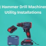 Best Hammer Drill Machines for Utility Installations